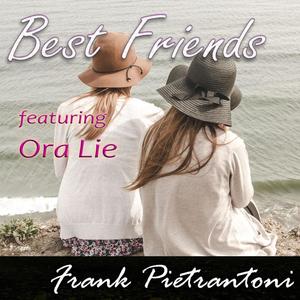 Best Friends (feat. Ora Lie)