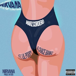 Nirvana (feat. Lil Poopy & Chace Bankz) (Explicit)