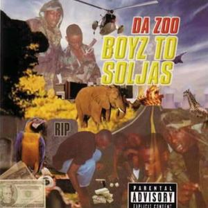 Boyz To Soljas (Explicit)