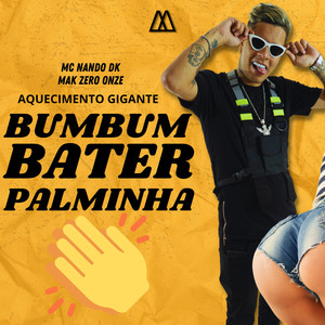 Aquecimento Gigante Bumbum Bater Palminha (Explicit)