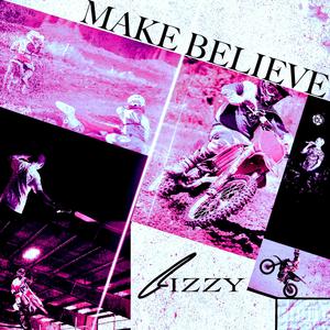 Make Believe (Radio Edit)