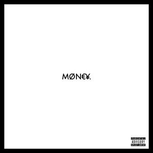 Money (Explicit)
