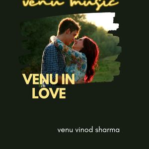 VENU IN LOVE