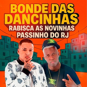 Mc Di Raça - BONDE DAS DANCINHAS RABISCA AS NOVINHAS - PASSINHO DO RJ
