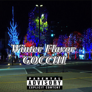 Winter Flavor (Explicit)