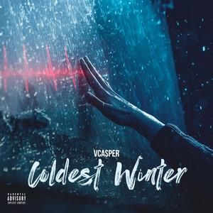 Coldest Winter (Explicit)