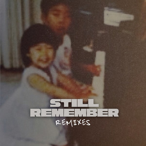 Still Remember (A-ZAR Remix)
