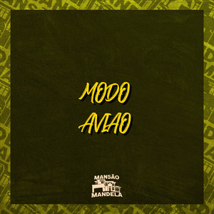 Modo Aviao (Explicit)