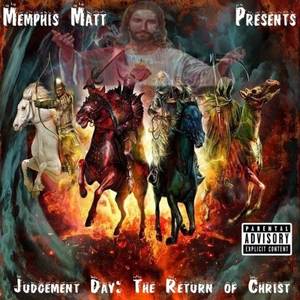 Judgement Day: The Return of Christ (Explicit)