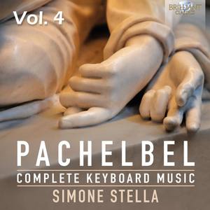 Pachelbel: Complete Keyboard Music, Vol. 4