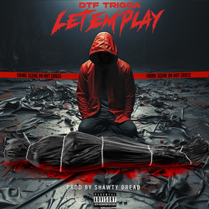 Let Em Play (Explicit)