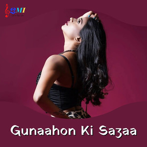 Gunaahon Ki Sazaa
