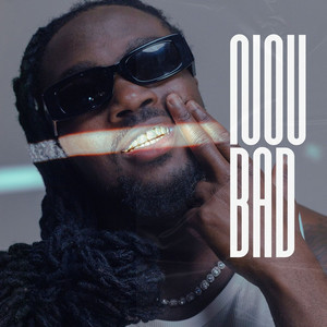 NOU BAD (Explicit)