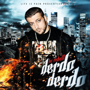 Derdo Derdo (Explicit)