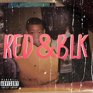 RED&BLK (Explicit)