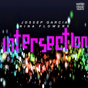 Jossep Garcia - Intersection (Umana Flowers Project Remix)
