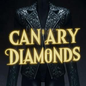 Canary Diamonds (Explicit)