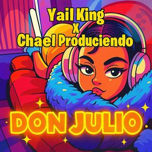 DON JULIO (Explicit)