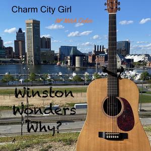 Charm City Girl (feat. Mitch Oeler)