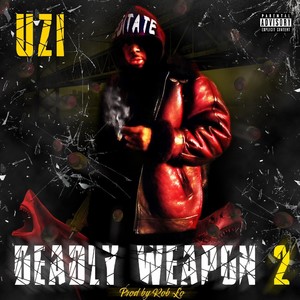 Deadly Weapon 2 (Explicit)