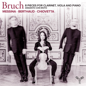 Bruch: 8 Pieces for Clarinet, Viola and Piano, Op. 83: III. Andante con moto