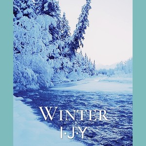 Winter（I·J·Y Mushup）