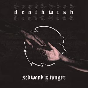 deathwish (feat. Tanger)