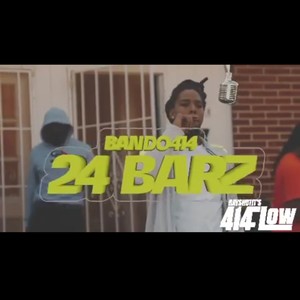 Bando414 (24 Barz) [Explicit]