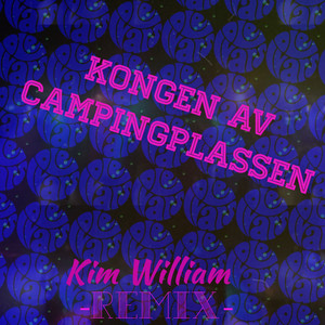 Kongen av campingplassen (Remix)