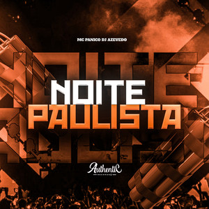 Noite Paulista (Explicit)