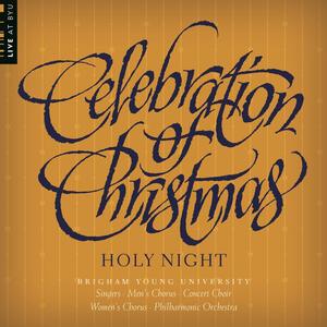 Celebration of Christmas: Holy Night