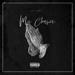 My Chance (Explicit)