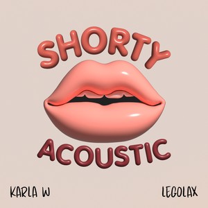 SHORTY (Acoustic Version)