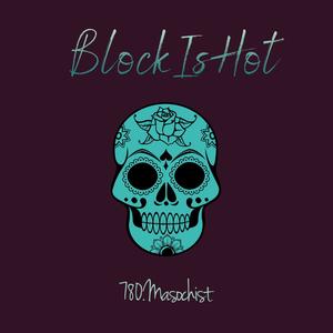 BlockisHot (Explicit)