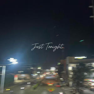 Just Tonight pt2