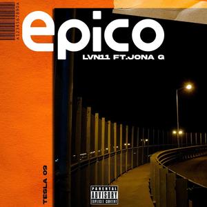 Epico (feat. Jona G) [Explicit]