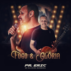 Fogo e Glória