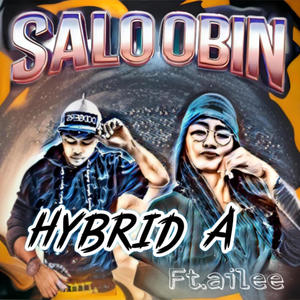 SALOOBIN (feat. Hybrid & Ailee15) (Explicit)