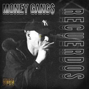 MONEY GANG$ (Explicit)