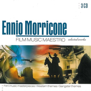 ENNIO MORRICONE: Film music maestro – Selected Works