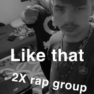 Like that (feat. Lil trapt, Roach2X & Thatkiddleron) (Explicit)