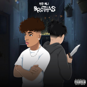 BROTHAS (Explicit)