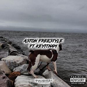 Aston Freestyle (feat. Keyitnam) [Explicit]