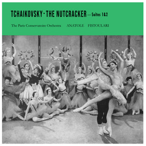 Tchaikovsky: The Nutcracker Suites 1 & 2