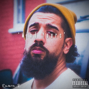 Mind Yours (Explicit)