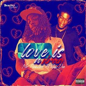 Love Is a ** (Prod. By K-Town & Last Kings Production Llc) (Explicit)