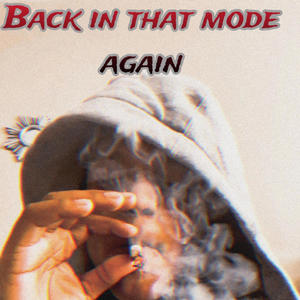 Back in that mode again (Explicit)