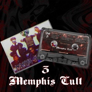 Memphis Cult Vol. 3 (Explicit)