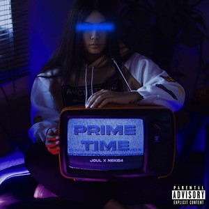 Prime Time (Explicit)