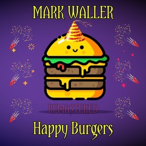 Happy Burgers (Remastered)